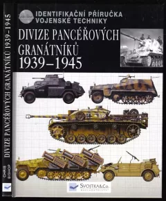 Divize pancéřových granátníků 1939-45