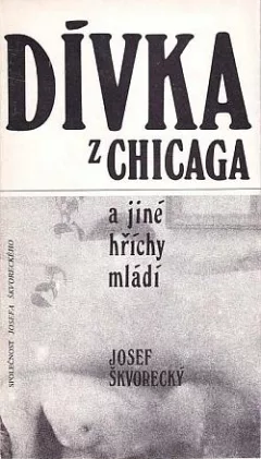 Dívka z Chicaga a jiné hříchy mládí