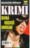 Divná rozkoš umírání
