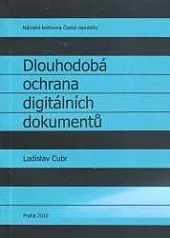 Dlouhodobá ochrana digitálních dokumentů