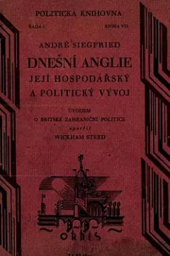 Dnešní Anglie: Její hospodářský a politický vývoj