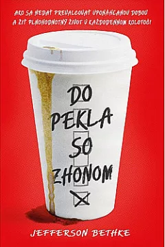 Do pekla so zhonom