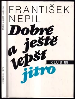 Dobré a ještě lepší jitro