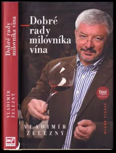 Dobré rady milovníka vína