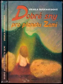 Dobré sny pro planetu Zemi