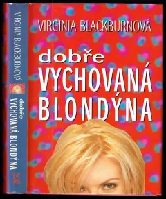 Dobře vychovaná blondýna