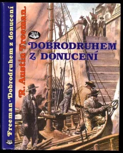 Dobrodruhem z donucení