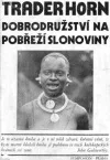 Dobrodružství na Pobřeží slonoviny
