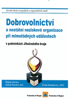 Dobrovolnictví a státní neziskové organizace při mimořádných událostech
