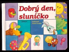 Dobrý den, sluníčko
