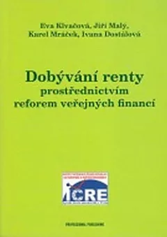Dobývání renty prostřednictvím reforem veřejných financí
