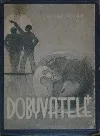 Dobyvatelé