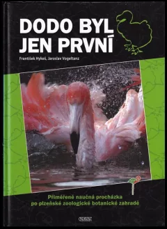 Dodo byl jen první