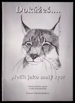 Dokážeš-- přežít jako malý rys?