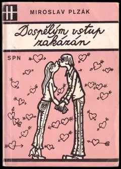 Dospělým vstup zakázán