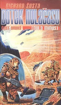Dotek nulačasu 2 (Nula mínus)