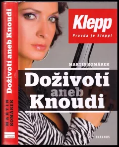 Doživotí, aneb, Knoudi