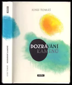 Dozrávání kamenů