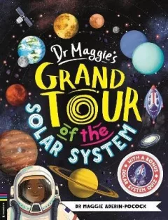 Dr Maggie´s Grand Tour of the Solar System