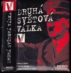 Druhá světová válka v kostce