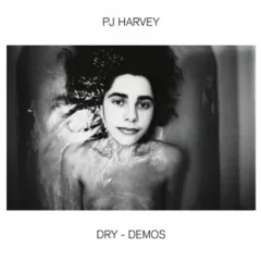 Dry - demos