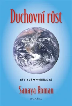 Duchovní růst - Být svým vyšším já