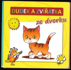 Dudek a zvířátka ze dvorku