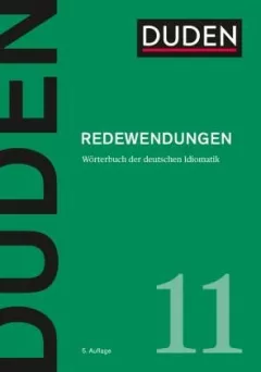 Duden Band 11 - Redewendungen (5. Auflage)