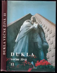 Dukla večne živá
