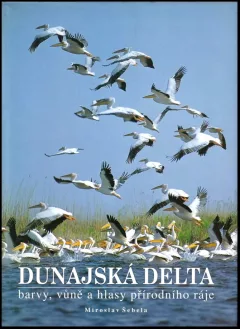 Dunajská delta PODPIS A VĚNOVÁNÍ