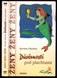 Důvěrnosti pod plachtami