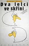 Dva lelci ve skříni