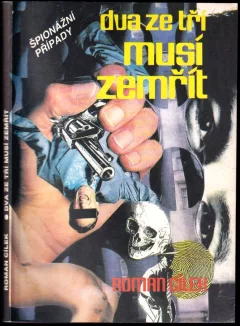 Dva ze tří musí zemřít