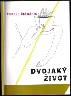 Dvojaký život