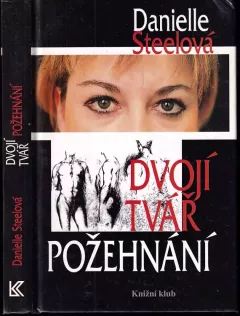 Dvojí tvář požehnání