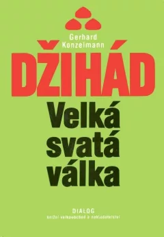 Džihád - Velká svatá válka