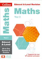 Edexcel A-Level Maths Year 2 Complete Revision and Practice