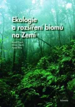 Ekologie a rozšíření biomů na Zemi