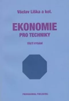 Ekonomie pro techniky 3.vyd.