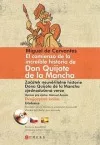 El comienzo de la increíble historia de Don Quijote de la Mancha
