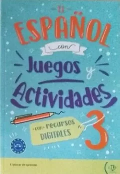 El español con… juegos y actividades DIGITALES 3 B1 - B2