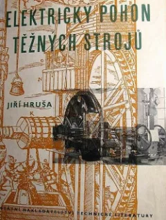 Elektrický pohon těžných strojů