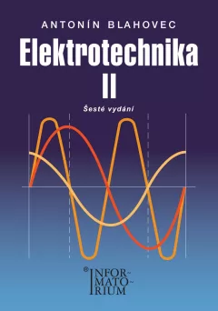 Elektrotechnika II - 6. vydání