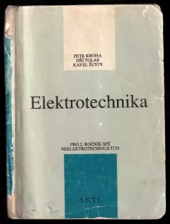 Elektrotechnika pro druhý ročník středních průmyslových škol neelektrotechnických