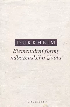 Elementární formy náboženského života: Systém totemismu v Austrálii