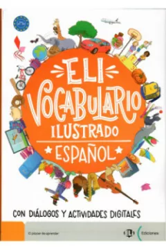 ELi Vocabulario Ilustrado with downloadable games and activities NEW EDITION