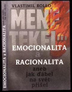 Emocionalita a racionalita, aneb, Jak ďábel na svět přišel