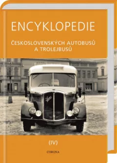 Encyklopedie československých autobusů a trolejbusů IV.