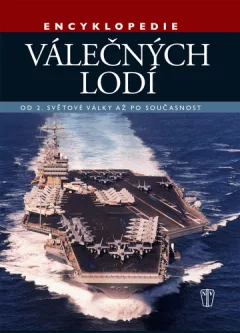 Encyklopedie válečných lodí – Od 2. světové války po současnost