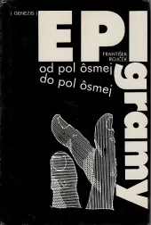 Epigramy: od pol ôsmej do pol ôsmej